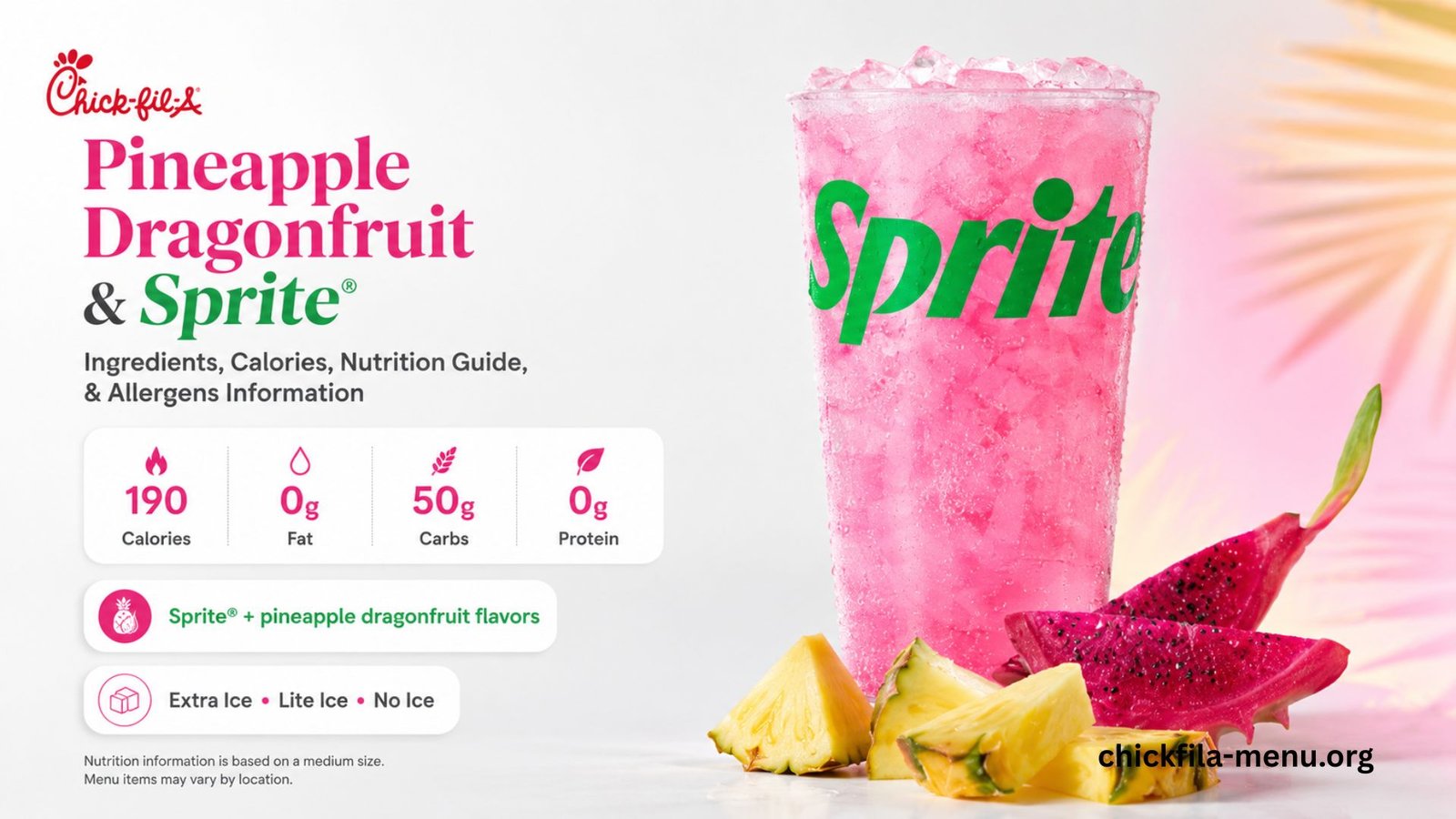 Chick-fil-A Pineapple Dragonfruit & Sprite®